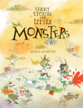 Short Stories for Little Monsters Short Stories for Little Monsters