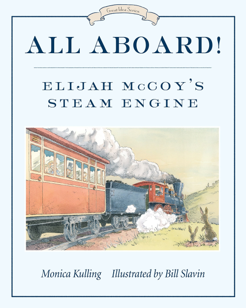 04 All Aboard! Elijah McCoy's Steam Train