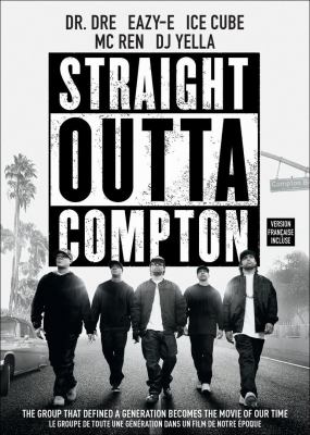Straight Outta Compton Straight Outta Compton