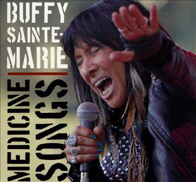 Medicine Songs  Buffy Sainte Marie