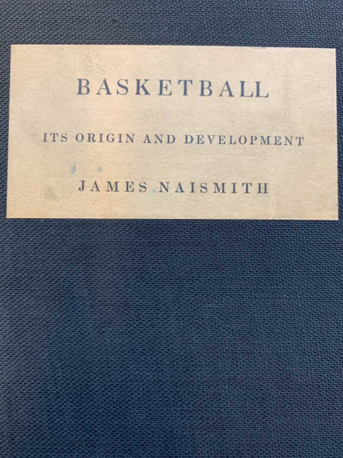 1941 Basketball, its origin and development by James Naismith