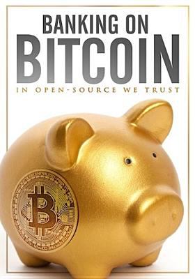 Banking on Bitcoin