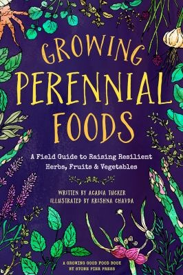 Growing perennial foods
