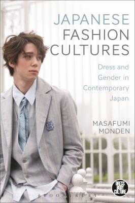 Japanese fashion cultures  dress and gender in contemporary Japan