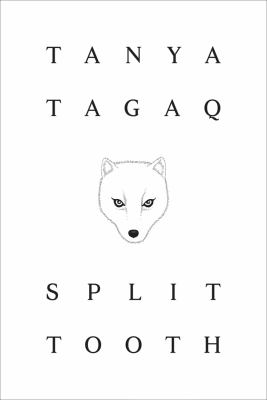 Split Tooth  Tanya Tagaq