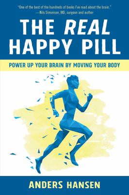 The real happy pill The real happy pill