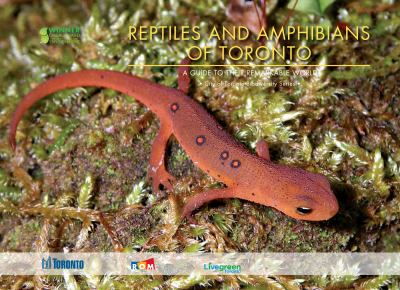 Biodiversity - Reptiles and Amphibians of Toronto Biodiversity - Reptiles and Amphibians of Toronto