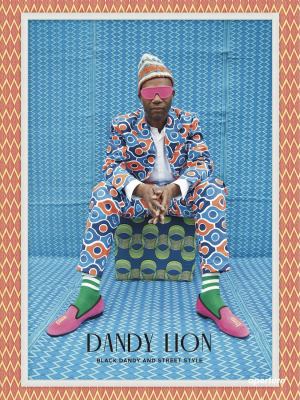 Dandy lion  the black dandy and street style