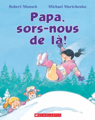 Papa, sors-nour de la!