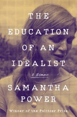 Education of an Idealist