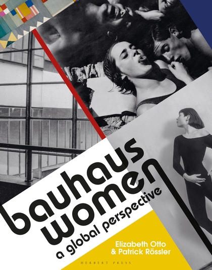 Bauhaus Women global perspective
