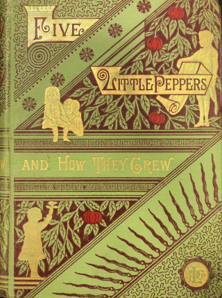 Five Little Peppers and How They Grew