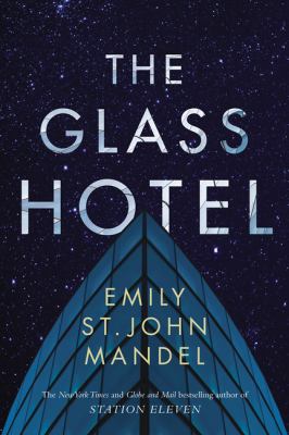 The Glass Hotel by Emily St John Mandel