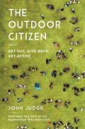 The outdoor citizen get out give back get active