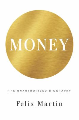 Money the unauthorised biography