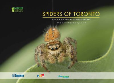 Biodiversity - Spiders of Toronto Biodiversity - Spiders of Toronto
