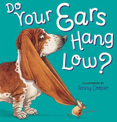 Do Your Ears Hang Low Do Your Ears Hang Low