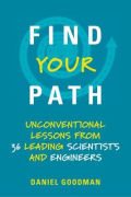 Find your path unconventional lessons from 36 leading scientists and engineers