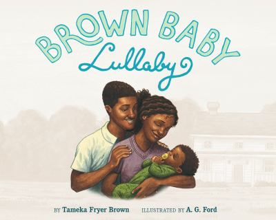 Brown Baby Lullaby Brown Baby Lullaby