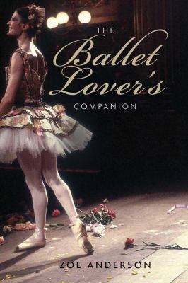 The ballet lover's companion