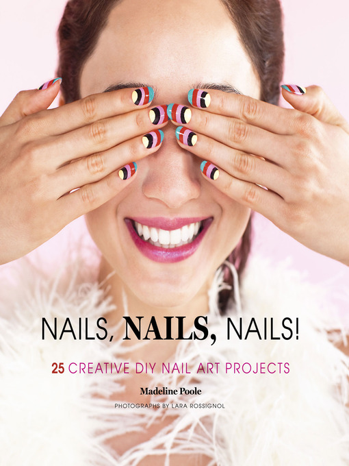TPL Nails Nails Nails! 25 Creative DIY Nail Art Projects TPL Nails Nails Nails! 25 Creative DIY Nail Art Projects