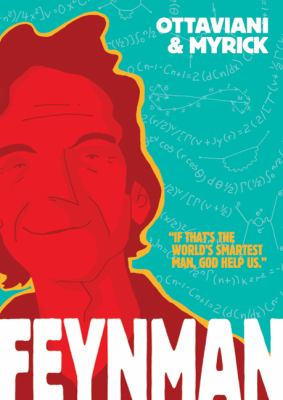 Feynman by Jim Ottaviani Feynman by Jim Ottaviani