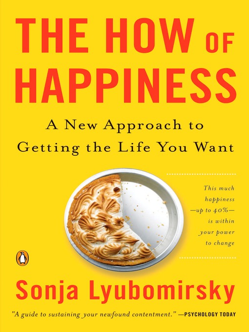 TPL The How of Happiness A New Approach to Getting the Life You Want TPL The How of Happiness A New Approach to Getting the Life You Want