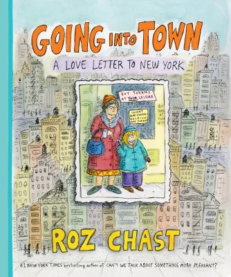 Going into town roz chast