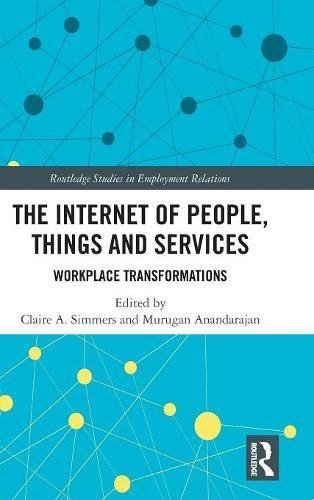 The internet of people  things and services_workplace transformations