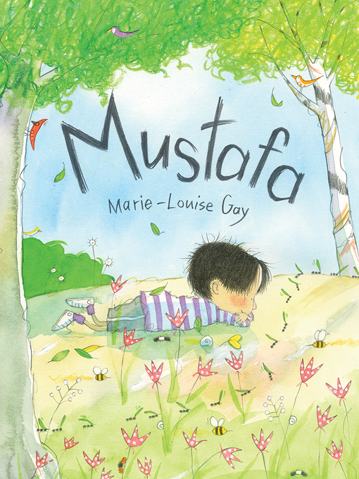 Mustafa by Marie-Louise Gay Mustafa by Marie-Louise Gay