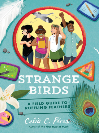 Strange Birds a Field Guide to Ruffling Feathers