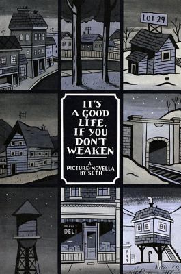 It's a Good Life if you Don't Weaken It's a Good Life if you Don't Weaken