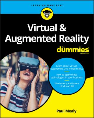 Virtual & Augmented Reality for Dummies Virtual & Augmented Reality for Dummies