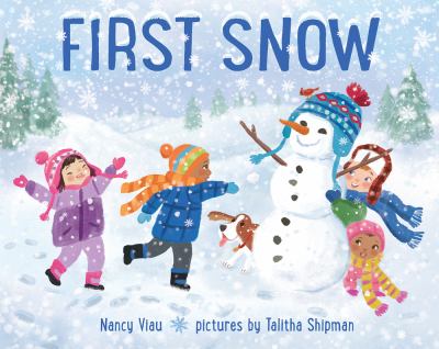 First Snow First Snow