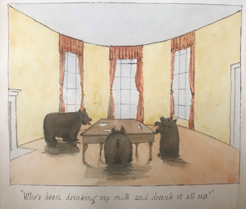 Illusionist of The Three Bears discovering their milk has been drunk. Caption reads "Who's been drinking my milk, and drunk it all up." 