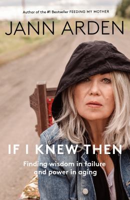 If I knew then by Jann Arden