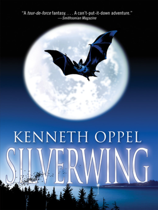 Silverwing by Kenneth Oppel
