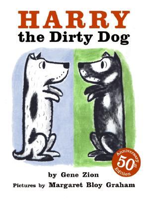 Cover of Harry the Dirty Dog by Gene Zion with pictures by Margaret Bloy Graham