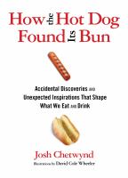 How the hotdog found its bun