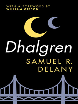 Dhalgren by Samuel R. Delany