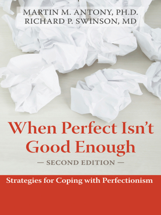 When Perfect Isnt Good Enough