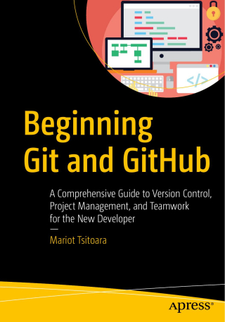 Beginning Git and Github