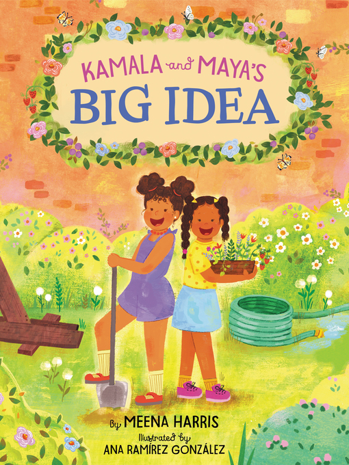 Kamala and Maya' Big Idea Kamala and Maya' Big Idea