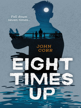 Eight Times Up by John Corr Eight Times Up by John Corr