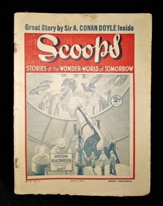 Front cover of Scoops periodical. Cover illustration shows ray gun aimed at the moon. Front cover of Scoops periodical. Cover illustration shows ray gun aimed at the moon.