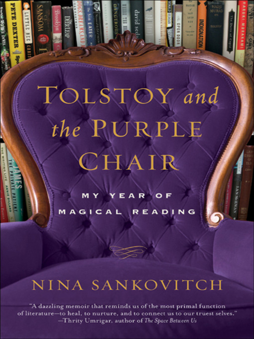 Tolstoy and the Purple Chair Tolstoy and the Purple Chair