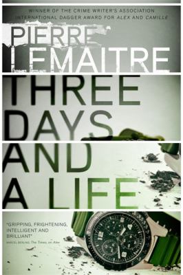 Three days and a life Three days and a life