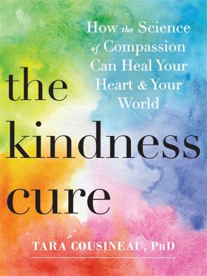 The kindness cure The kindness cure