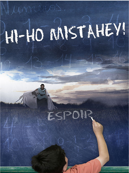 Hi-Ho Mistahey! by Alanis Obomsawin
