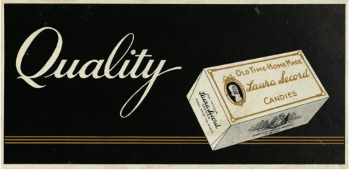 Illustration showing box of Laura Secord candies and the large word in cursive reading Quality